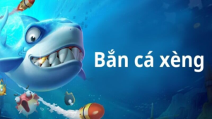 Bắn cá xèng